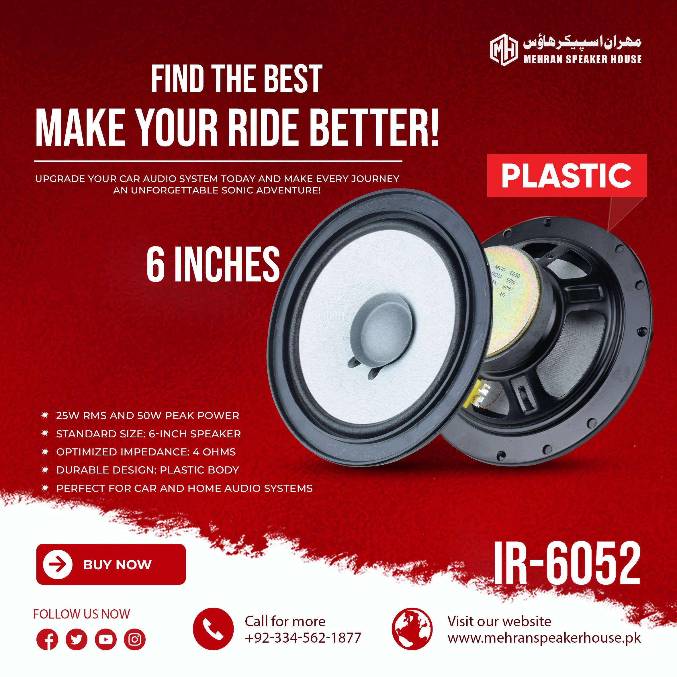 IR-6052.jpg Mehran Speakers IR-6052 - 6-Inch Speaker - 25W RMS - 50W Peak Power - 4 Ohms - Plastic Body - Image 1